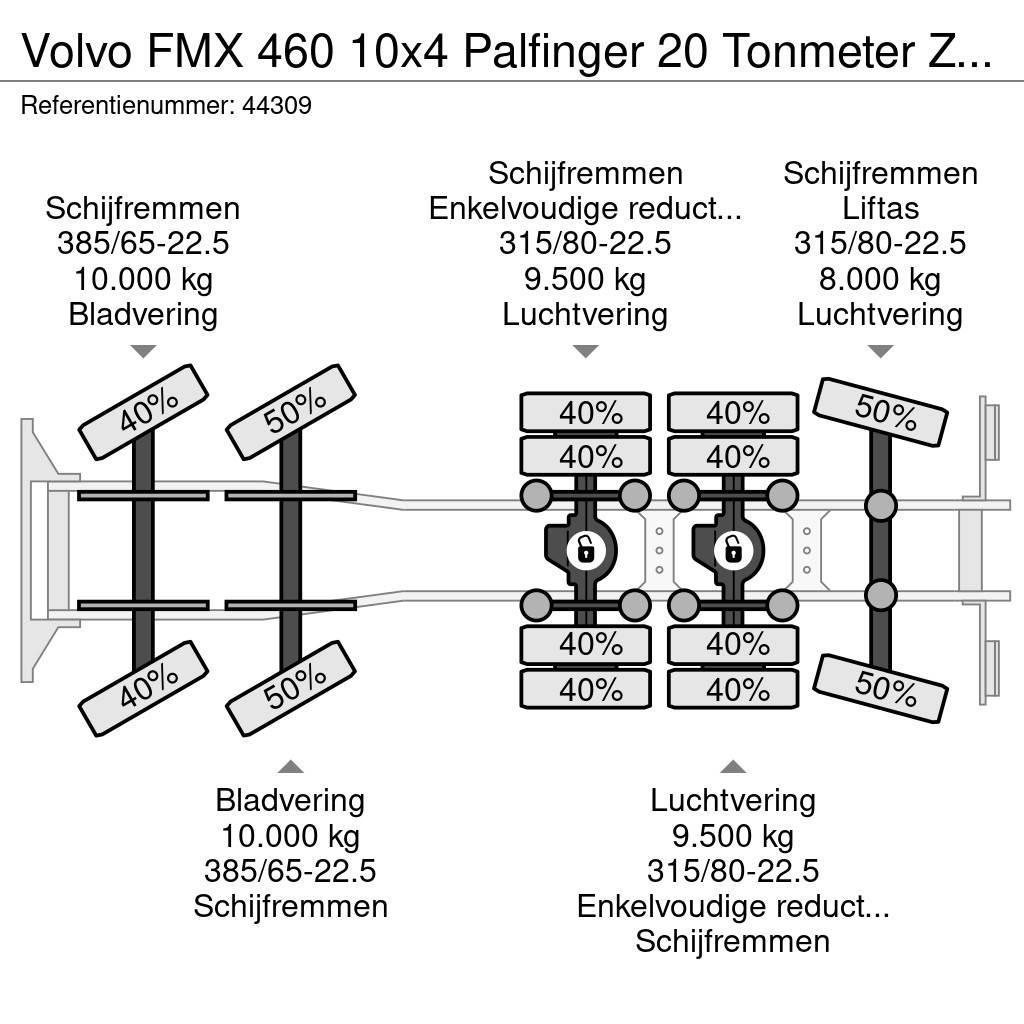 Volvo FMX 460 10x4 Palfinger 20 Tonmeter Z-kraan Hook lift trucks