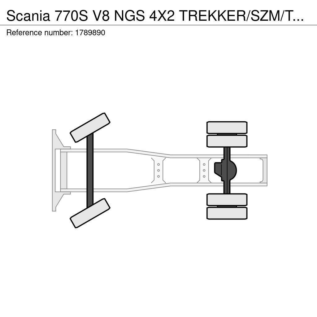 Scania 770S V8 NGS 4X2 TREKKER/SZM/TRACTOR NIEUW/NEU/NEW/ Sattelzugmaschinen