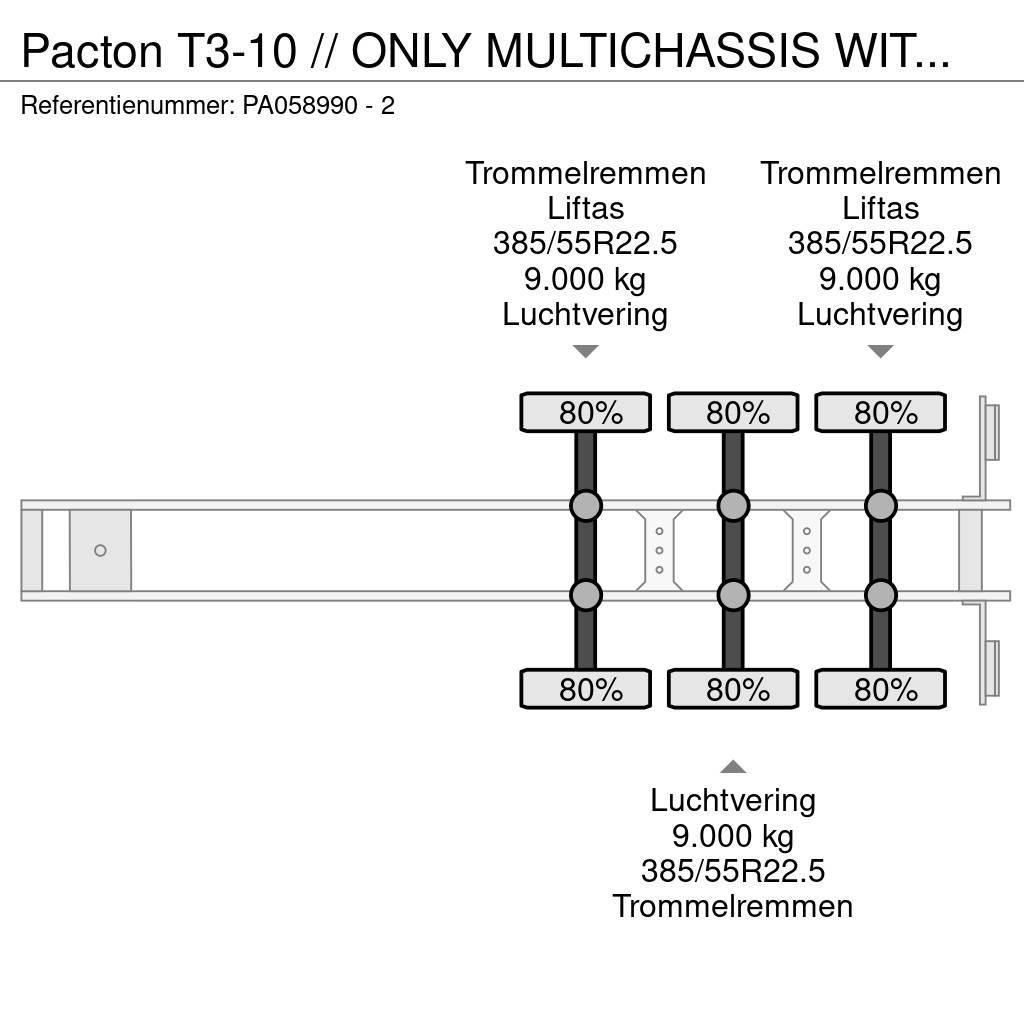 Pacton T3-10 // ONLY MULTICHASSIS WITHOUT REEFER 20,40,45 Containerframe semi-trailers