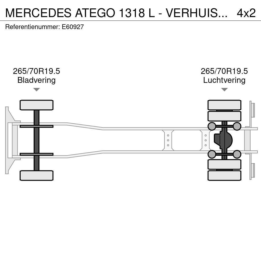 Mercedes-Benz ATEGO 1318 L - VERHUISLIFT Kofferaufbau