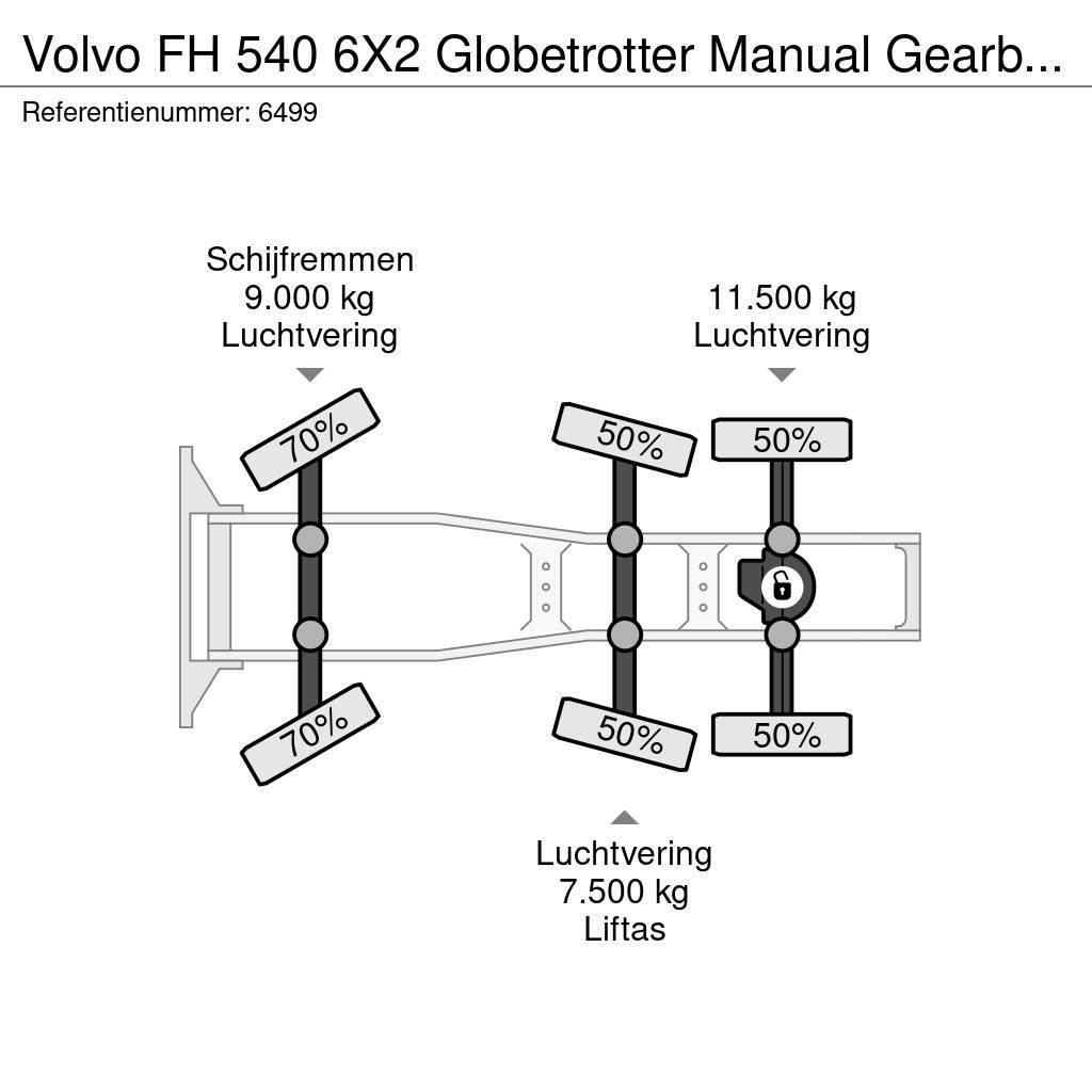Volvo FH 540 6X2 Globetrotter Manual Gearbox Hydraulic N Sattelzugmaschinen