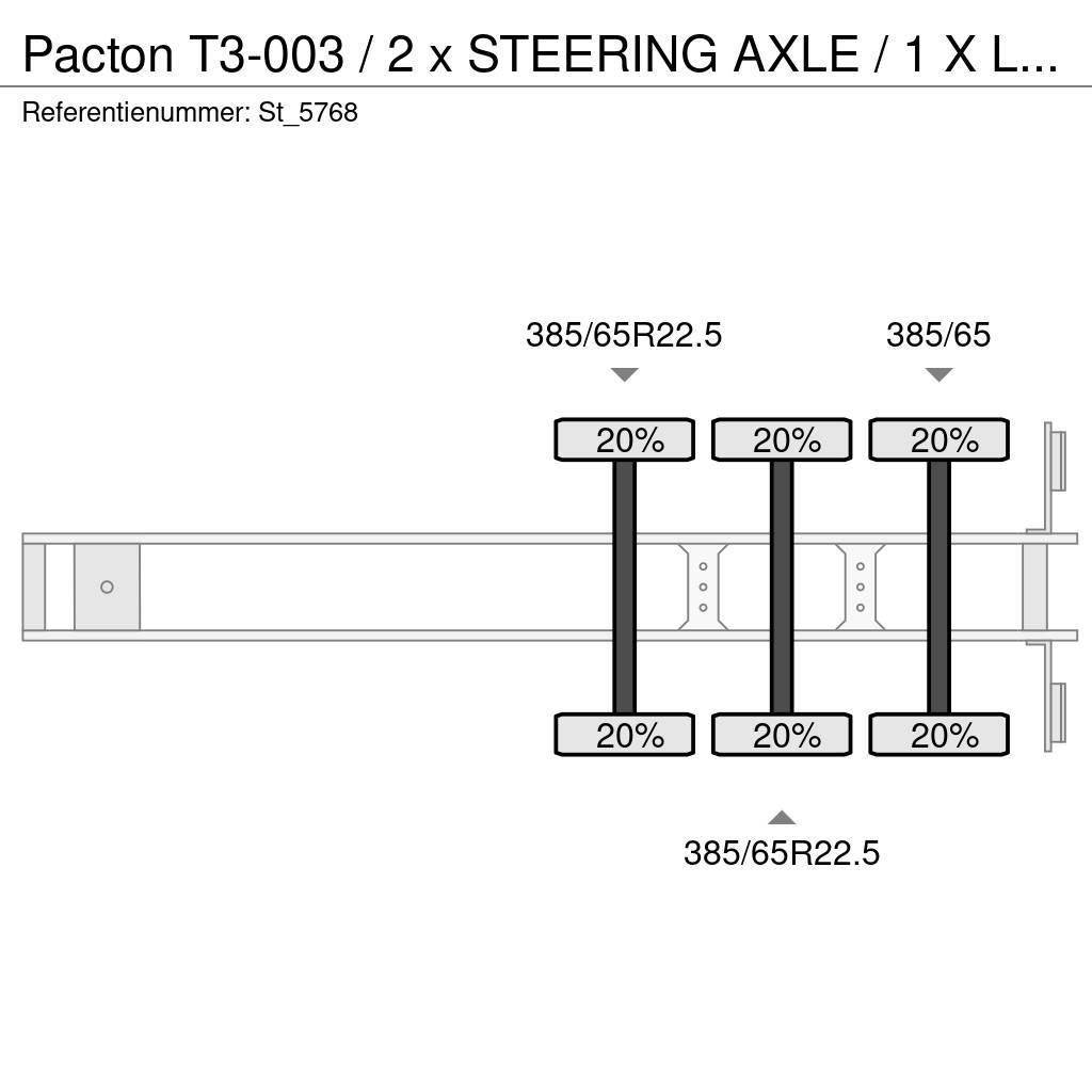 Pacton T3-003 / 2 x STEERING AXLE / 1 X LIFT AXLE Pritschenauflieger