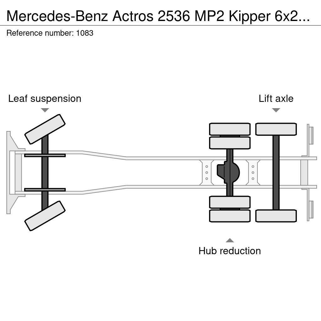 Mercedes-Benz Actros 2536 MP2 Kipper 6x2 V6 EPS Good Condition Kipplader
