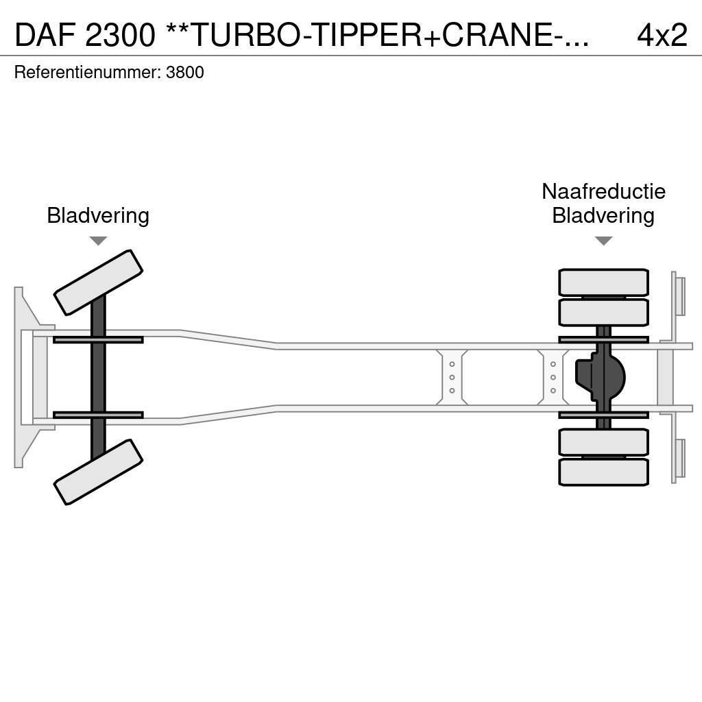 DAF 2300 **TURBO-TIPPER+CRANE-NEW CONDITION** Kipper