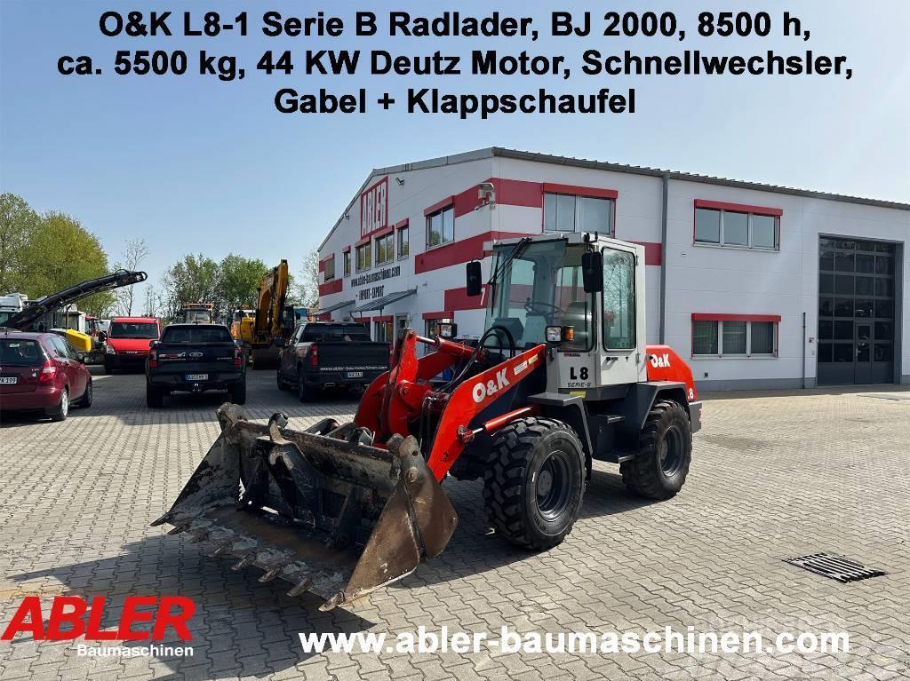 O&K L 8-1 Serie B Radlader Gabel+Schaufel+SW Radlader
